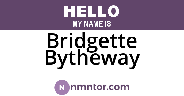 Bridgette Bytheway