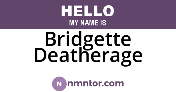 Bridgette Deatherage