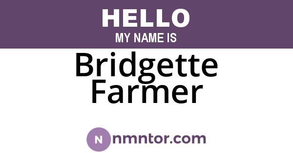 Bridgette Farmer