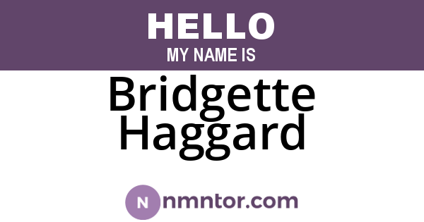 Bridgette Haggard
