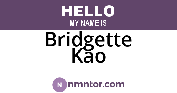 Bridgette Kao