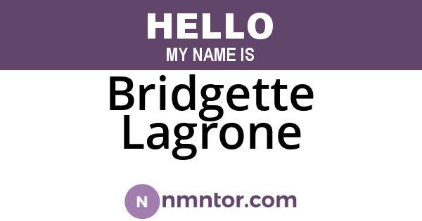 Bridgette Lagrone