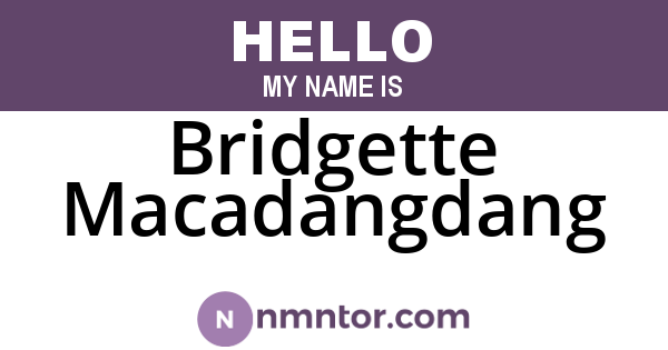 Bridgette Macadangdang