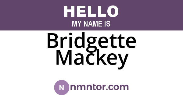 Bridgette Mackey