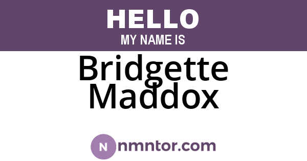 Bridgette Maddox