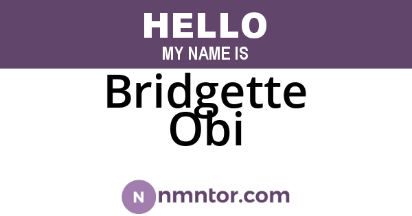 Bridgette Obi