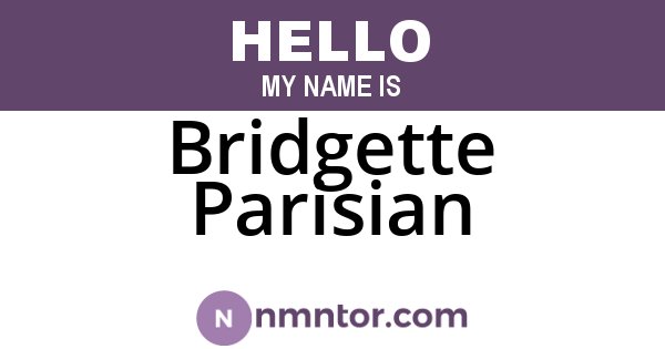 Bridgette Parisian