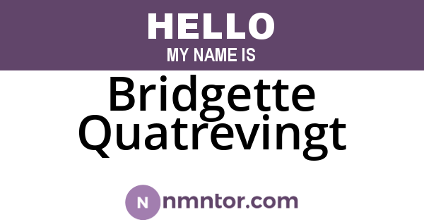 Bridgette Quatrevingt