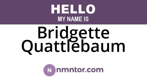 Bridgette Quattlebaum