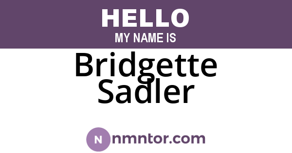 Bridgette Sadler