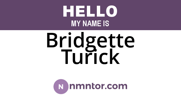 Bridgette Turick