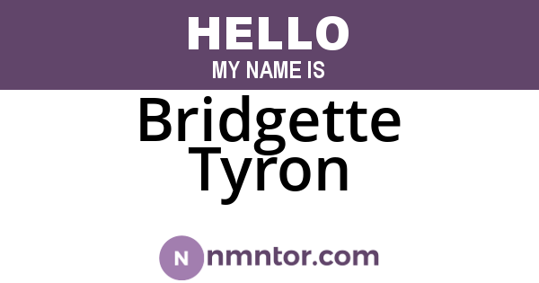 Bridgette Tyron