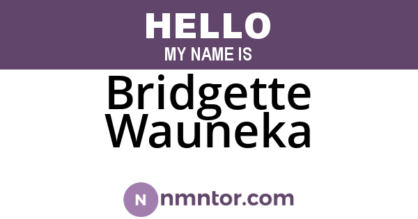 Bridgette Wauneka