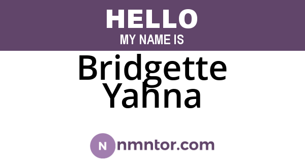 Bridgette Yahna
