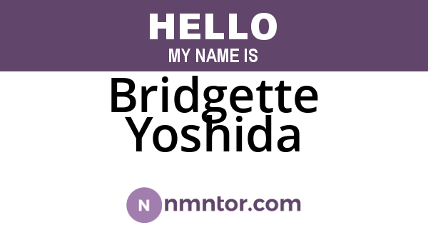 Bridgette Yoshida