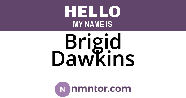 Brigid Dawkins