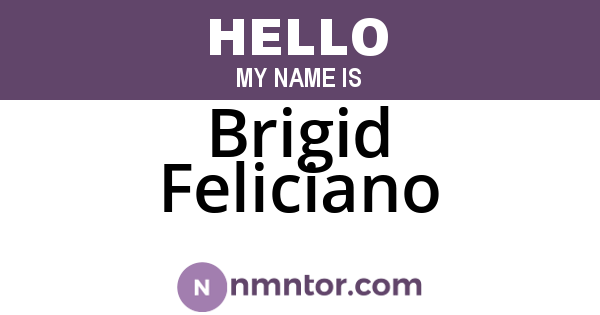 Brigid Feliciano
