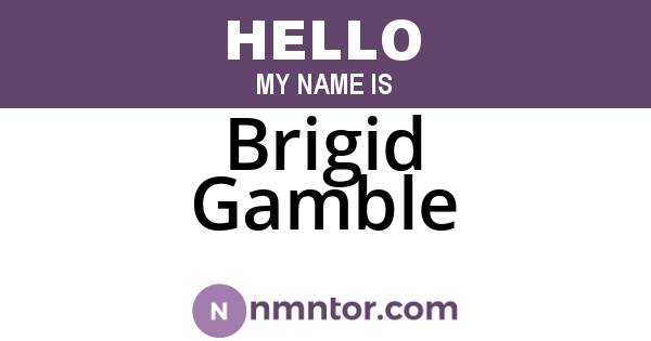 Brigid Gamble