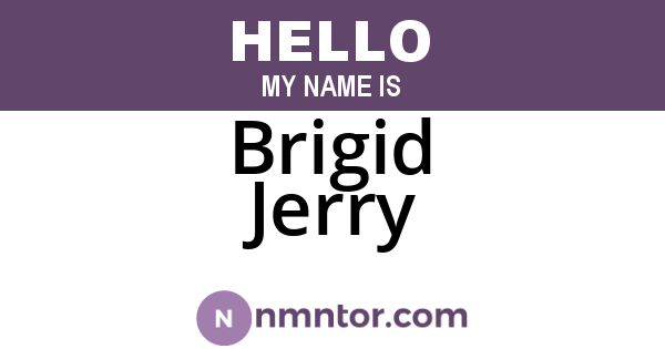 Brigid Jerry