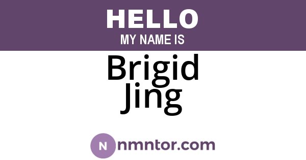 Brigid Jing