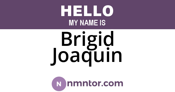 Brigid Joaquin