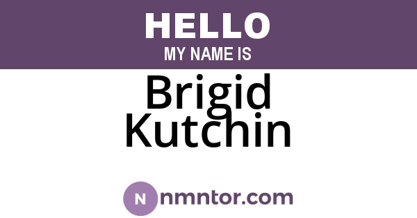 Brigid Kutchin