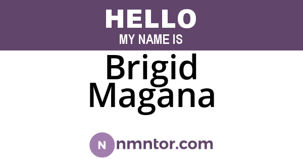 Brigid Magana