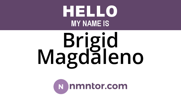 Brigid Magdaleno