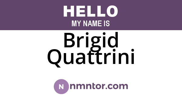 Brigid Quattrini
