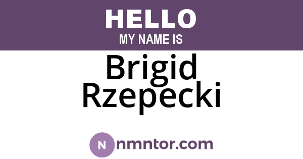 Brigid Rzepecki