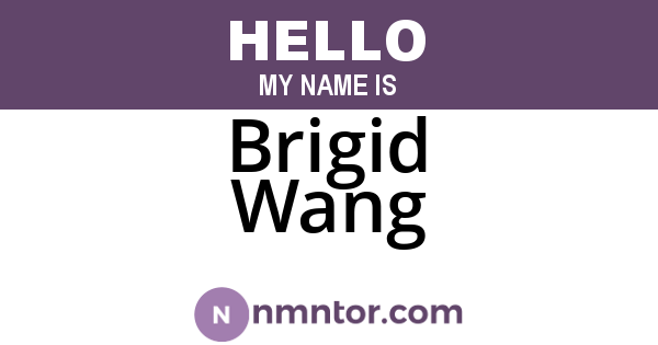 Brigid Wang