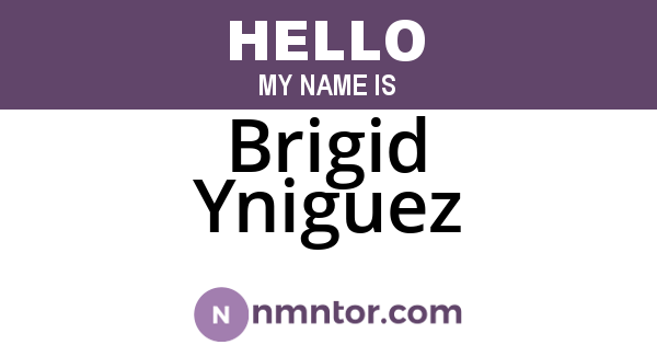 Brigid Yniguez