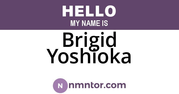 Brigid Yoshioka