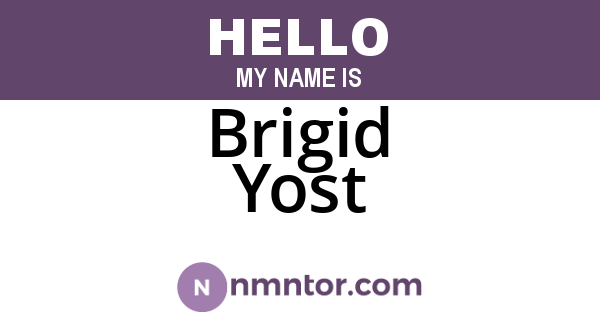 Brigid Yost
