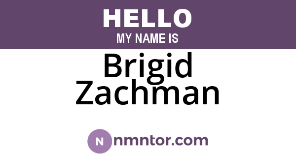 Brigid Zachman