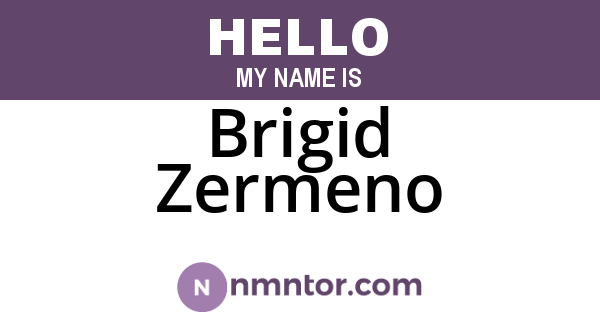Brigid Zermeno