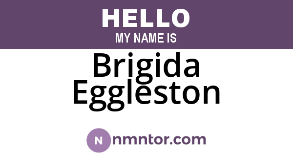 Brigida Eggleston