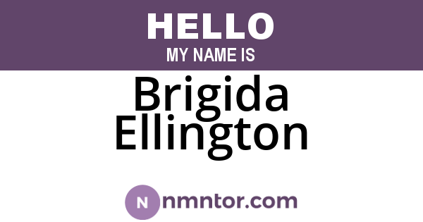 Brigida Ellington