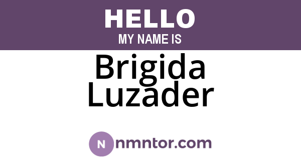 Brigida Luzader
