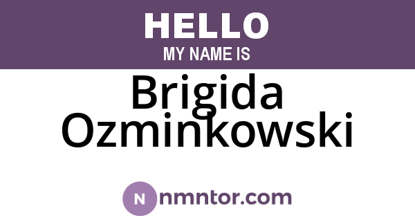 Brigida Ozminkowski