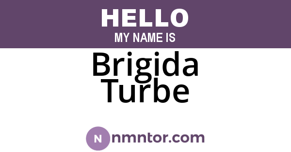Brigida Turbe