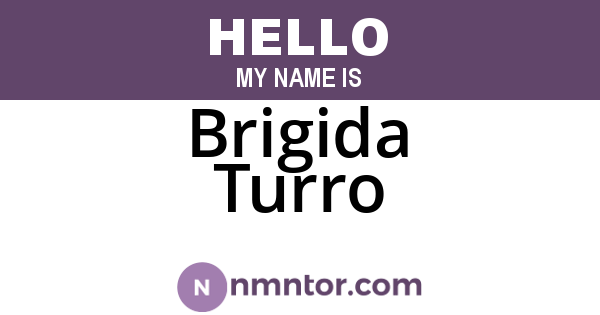 Brigida Turro