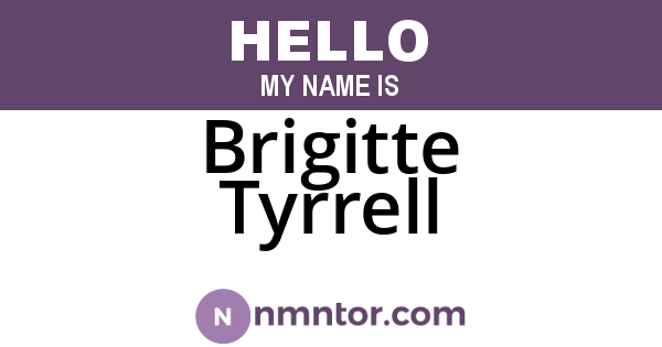 Brigitte Tyrrell