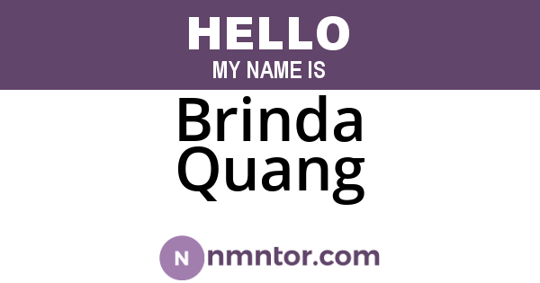 Brinda Quang