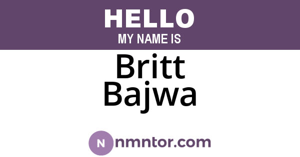 Britt Bajwa