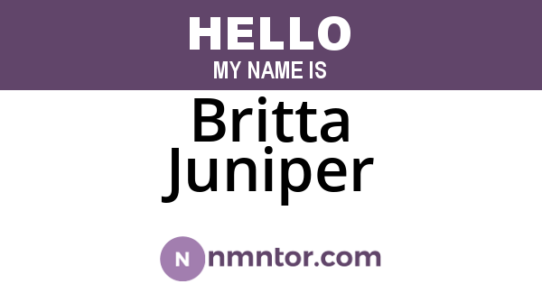 Britta Juniper