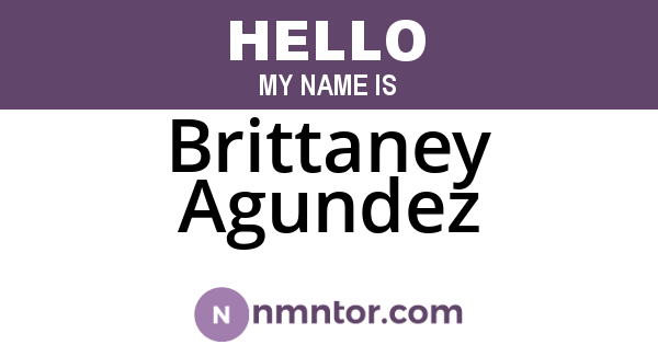 Brittaney Agundez