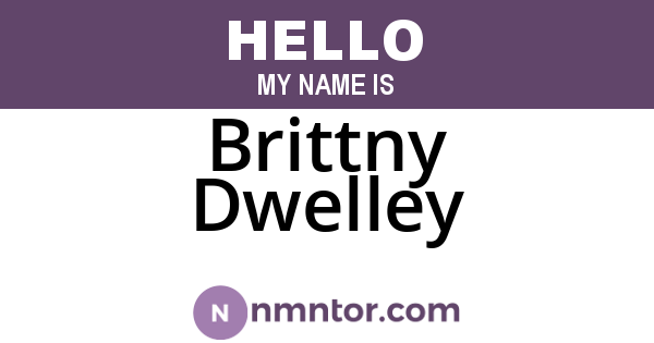 Brittny Dwelley