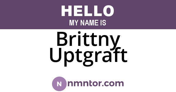 Brittny Uptgraft