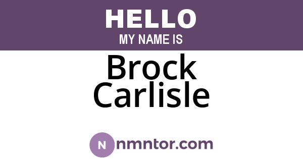 Brock Carlisle